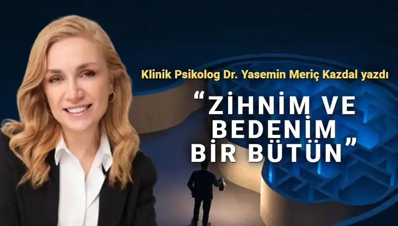 Zihin ve Beden Arasındaki Derin Bağ: Psikosomatik Yaklaşımın Önemi