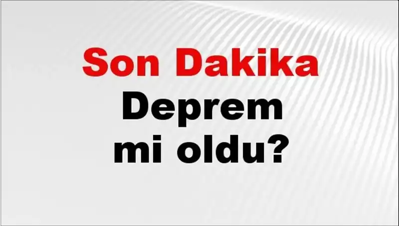 Türkiye’de Son Dakika Deprem Gelişmeleri: 08 Ocak 2026
