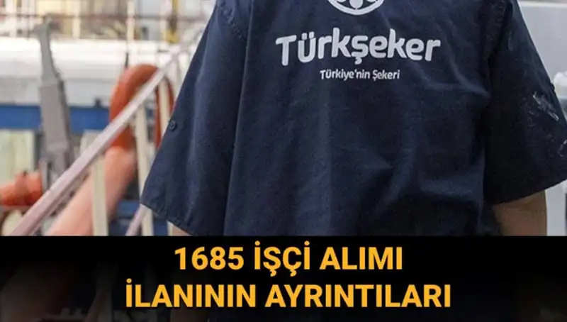 TÜRKŞEKER İşçi Alımı 2023: Başvuru Süreci ve Şartları