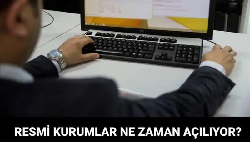 Resmi Kurumlar Bugün Açık mı? Detaylı Bilgiler Burada!