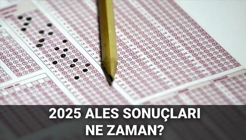 ALES Sonuçları Ne Zaman Açıklanacak? ÖSYM’den Beklenen Tarih Açıklandı!