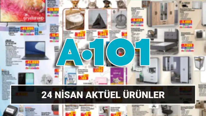 24 Nisan A101 Aktüel Kataloğu: Eviniz İçin Gerekli Her Şey Burada!