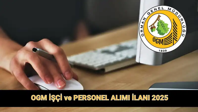 OGM 9 Bin 424 Personel Alımı İçin Başvurular 2025'te Başlıyor!