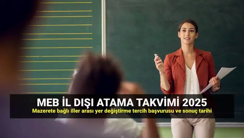 2025 MEBBİS İl Dışı Atama Sonuçları Açıklandı: Öğretmenler Neler Bekliyor?