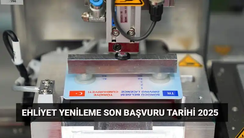 Eski Ehliyetinizi Yenilemek İçin Son Tarih Geldi Çattı!