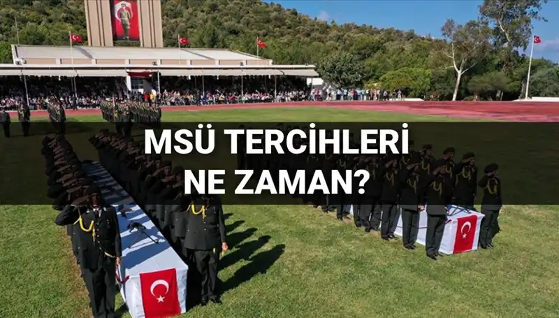 2025 MSÜ Tercihleri Başlıyor: Kılavuz ve Tarihler Hakkında Bilmeniz Gerekenler